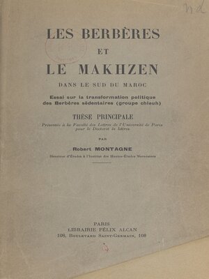 cover image of Les Berbères et le Makhzen dans le sud du Maroc